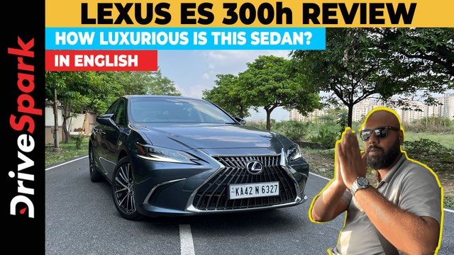 Lexus ES 300h Review | Engine, Design, Comfort | Promeet Ghosh